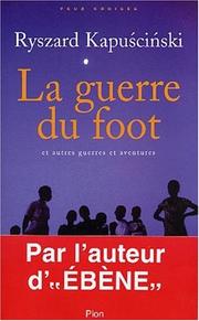 Cover of: La Guerre du foot