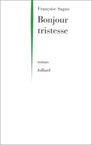 Cover of: Bonjour Tristesse by Françoise Sagan