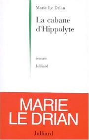 Cover of: Cabane D'Hippolyte by Marie Le Drian