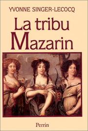Cover of: La tribu Mazarin by Yvonne Singer-Lecocq