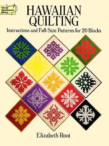 Hawaiian Quilting: Instructions and Full-Size Patterns for 20 Blocks book cover