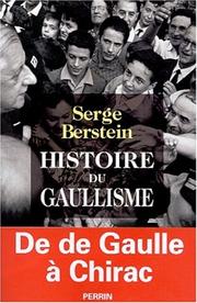 Histoire du gaullisme by Berstein