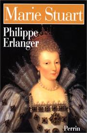 Cover of: Marie Stuart by Philippe Erlanger