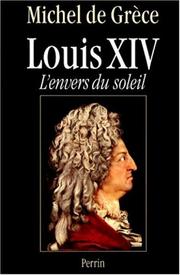 Cover of: Louis XIV by Michel de Grèce