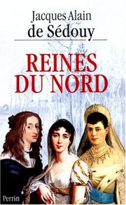 Cover of: Reines du nord by Sedouy de/Jacques Al