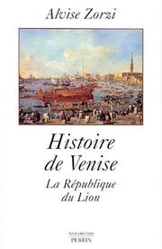 Cover of: Histoire de Venise by Alvise Zorzi