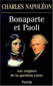 Cover of: Bonaparte et paoli aux origines de la question corse