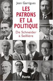 Cover of: Les patrons et la politique