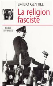 Cover of: La Religion fasciste by Emilio Gentile