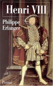 Cover of: Henri VIII by Philippe Erlanger