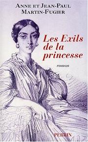 Cover of: Les Exils de la Princesse by Anne Martin-Fugier