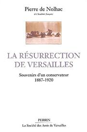 Cover of: La Résurrection de Versailles by Pierre de Nolhac