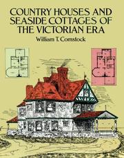 Cover of: Country houses and seaside cottages of the Victorian era