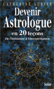 Cover of: Devenir astrologue en 20 leçons