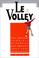 Cover of: Le volley