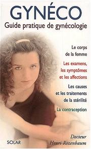 Cover of: Gynécologie pratique