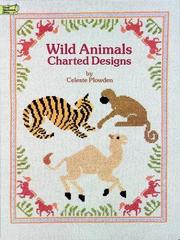 Cover of: Wild animals charted designs by Celeste Plowden
