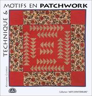 Cover of: Technique et motifs en patchworks