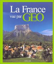Cover of: La France vue par Géo