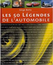 Cover of: Les 50 légendes de l'automobile