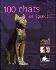 Cover of: 100 chats de légende by Stefano Salviati
