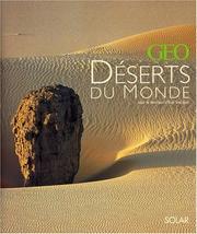 Cover of: Les Déserts du monde par GEO by Géo