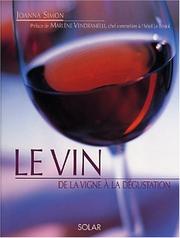 Cover of: Le Vin  by Joanna Simon, Marlène Vendramelli