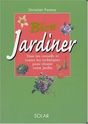 Cover of: Bien jardiner