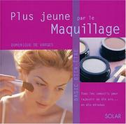 Plus jeune par le maquillage by Dominique de Vorges