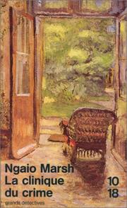 Cover of: La Clinique du crime by Ngaio Marsh