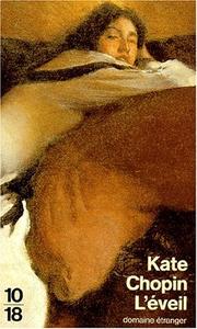 Cover of: L'éveil by Kate Chopin, Jean Bardot