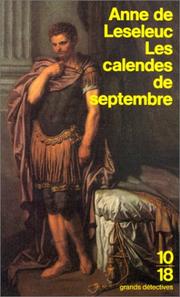 Cover of: Les Calendes de septembre by Anne de Leseleuc