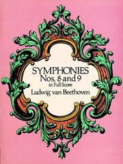 Symphonies Nos. 8 and 9 in Full Score by Ludwig van Beethoven