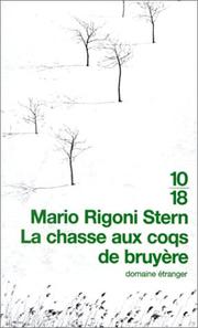 Cover of: La Chasse aux coqs de bruyère by Mario Rigoni Stern