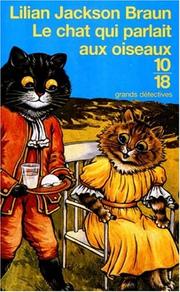 Cover of: Le chat qui parlait aux oiseaux