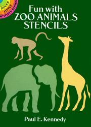Cover of: Fun with Zoo Animals Stencils by Paul E. Kennedy