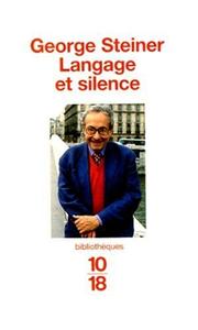 Cover of: Langage et silence by George Steiner