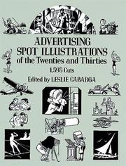 Cover of: Advertising Spot Illustrations of the Twenties and Thirties: 1,593 Cuts (Dover Pictorial Archive Series)