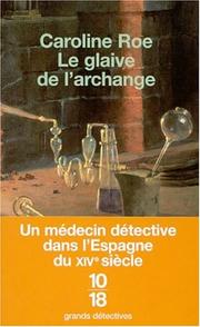 Cover of: Le glaive de l'archange by Caroline Roe