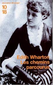 Cover of: Les chemins parcourus by Edith Wharton