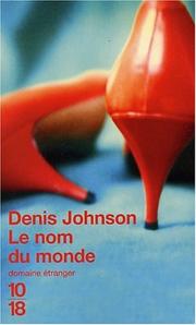 Cover of: Le Nom du monde