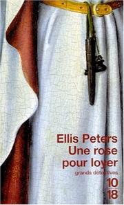 Cover of: Une rose pour loyer by Edith Pargeter
