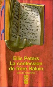 Cover of: La Confession de frêre Haluin by Edith Pargeter