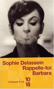 Cover of: Rappelle-toi Barbara by Sophie Delassein, Georges Moustaki