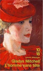 Cover of: L'Homme sans tête by Gladys Mitchell, Gladys Mitchell, Katia Holmes