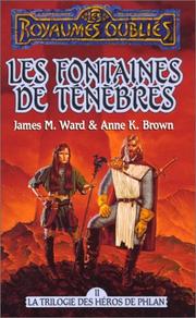 Cover of: La trilogie des héros de Phlan, tome 2  by James M. Ward, Anne K. Brown