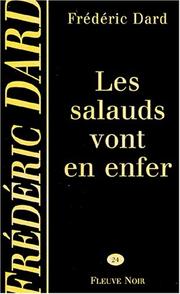 Cover of: Les Salauds vont en enfer by Frédéric Dard