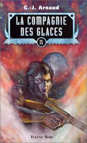 Cover of: La Compagnie des glaces, tome 9