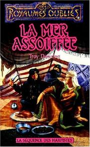 Cover of: La mer assoiffée by Troy Denning