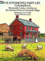 Cover of: Old-Fashioned Farm Life Coloring Book: Nineteenth Century Activities on the Firestone Farm at Greenfield Village